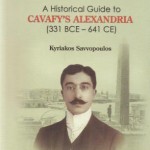 «A Historical guide to Cavafy’s Alexandria (331 BCE – 641 CE)»