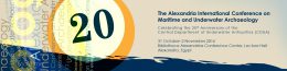 The Alexandria International Conference on Maritime and Underwater Archaeology